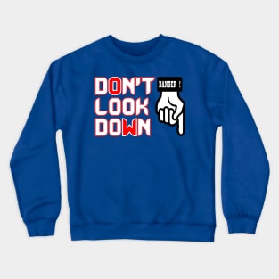 Danger Crewneck Sweatshirt